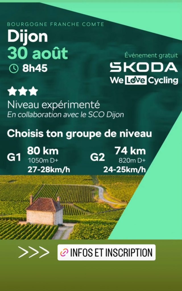 Affiche de la sortie SKODA We Love Cycling Bourgogne pour la sortie vélo du 30 août 2025 à Dijon