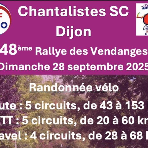 Affiche du 48e Rallye des Vendanges à Dijon, dimanche 28 septembre 2025. Circuits route, VTT et gravel, VAE acceptés. Dégustation de fromages locaux et café au départ. Infos : chantalistes-ffvelo.fr.